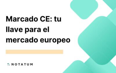 Marcado CE: Tu Guía Completa para la Certificación y Comercialización en la UE