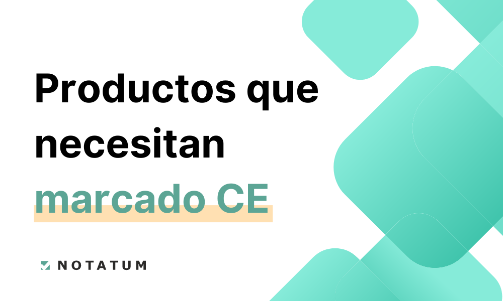 ¿Qué productos deben llevar marcado CE?